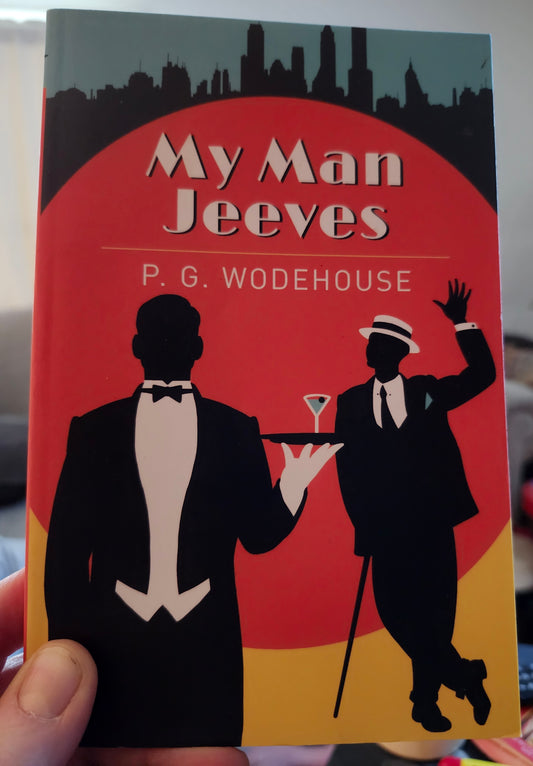 "My Man Jeeves" by P.G. Wodehouse