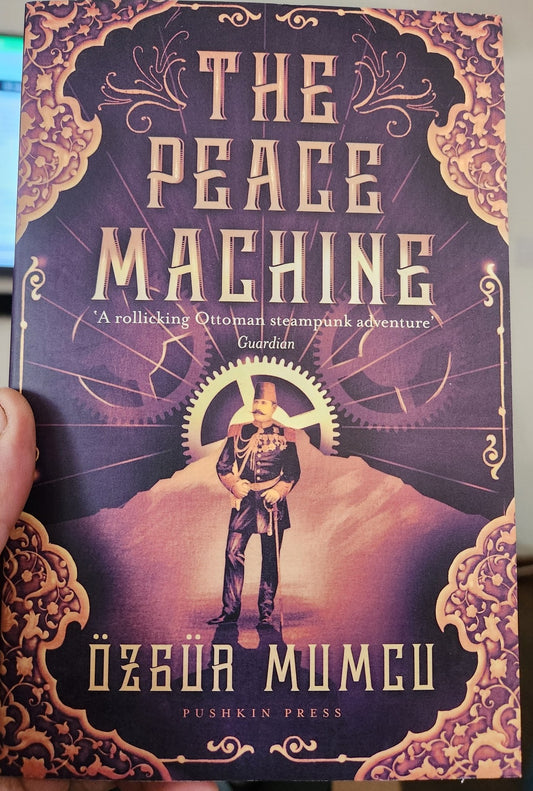 "The Peace Machine" by Ozgua Mumco, Mark David Wyers (Translator)