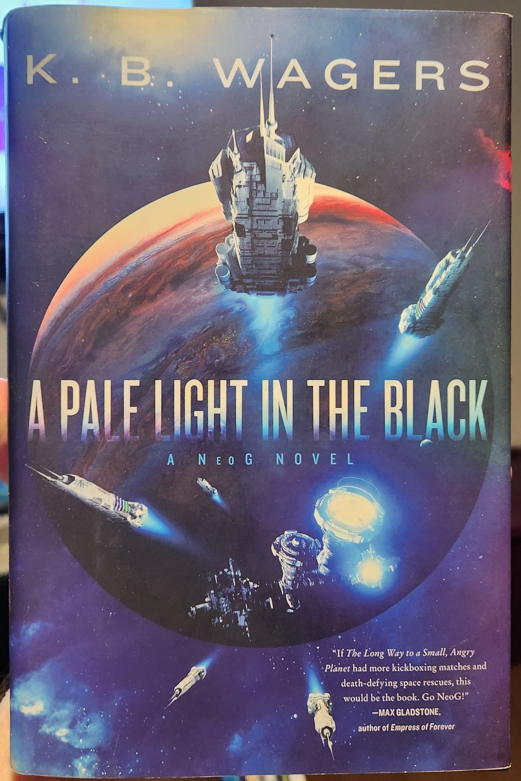 "A Pale Light in the Black: A NeoG Novel" by K. B. Wagers