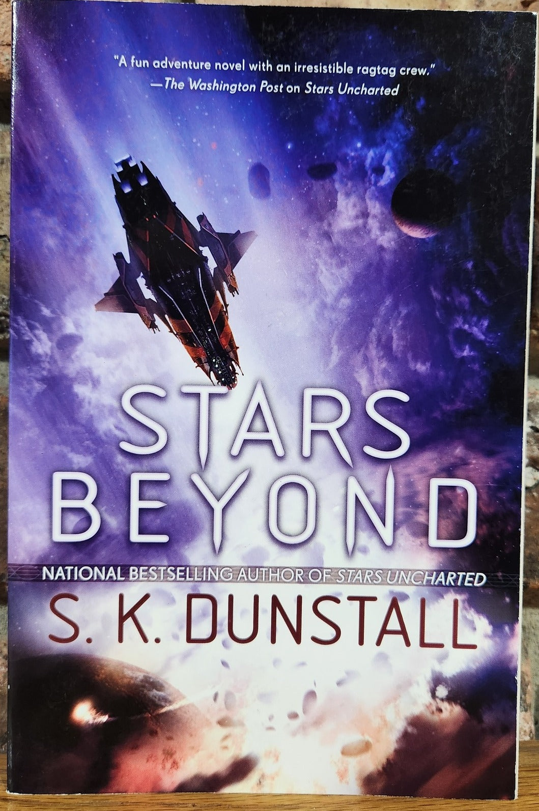 "Stars Beyond" (Stars Uncharted) by S. K. Dunstall