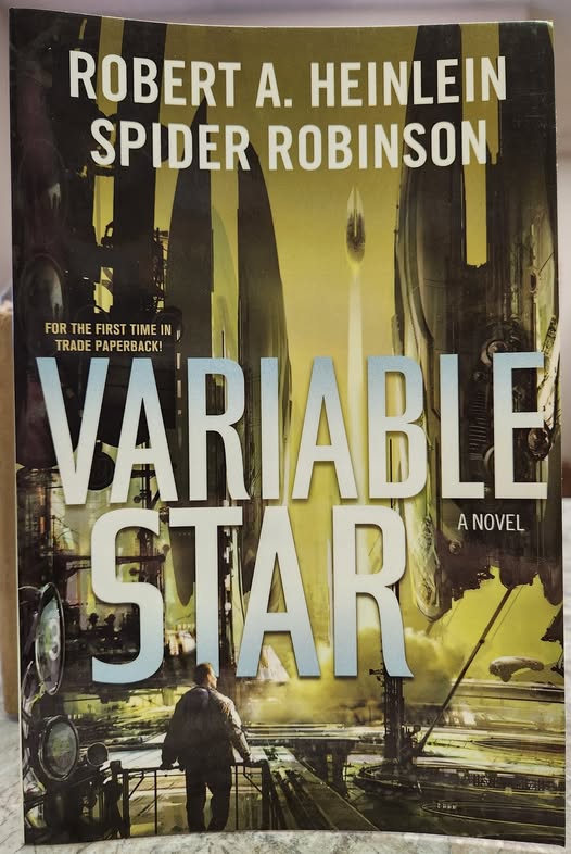 Variable Star Paperback: by Robert A. Heinlein (Author), Spider Robinson (Author)