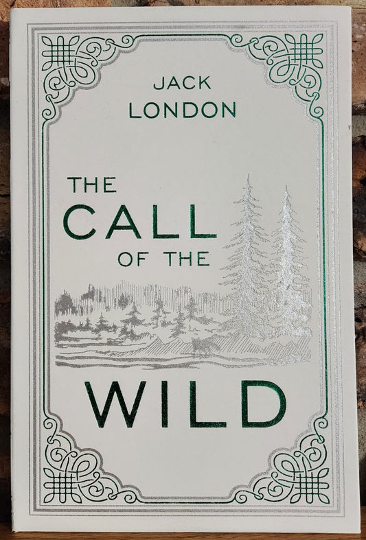 "The Call of the Wild" by Jack London (Author) Papermill Press Classics