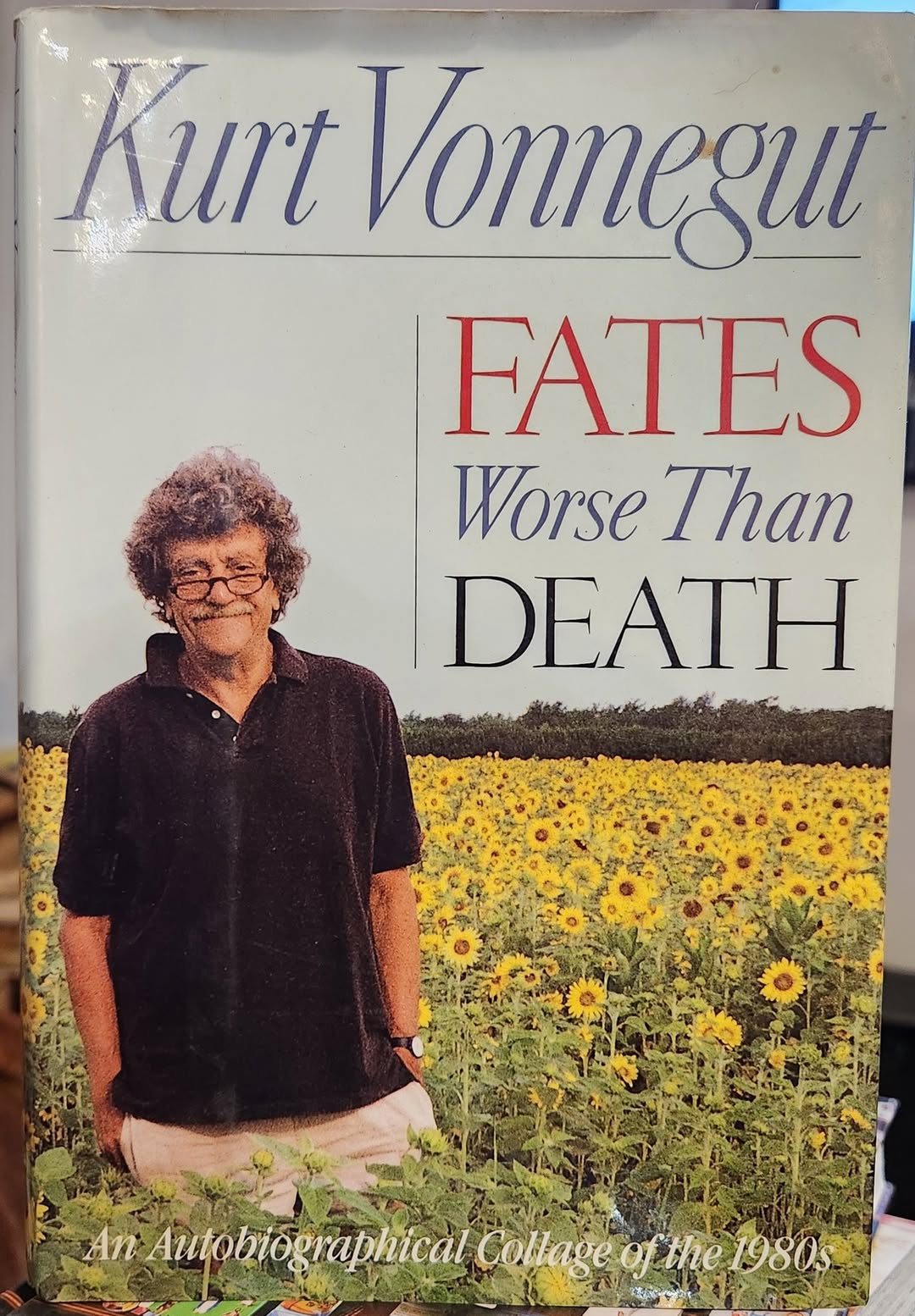 Fates Worse Than Death 1st/1st by Vonnegut, Kurt (1991) Hardcover