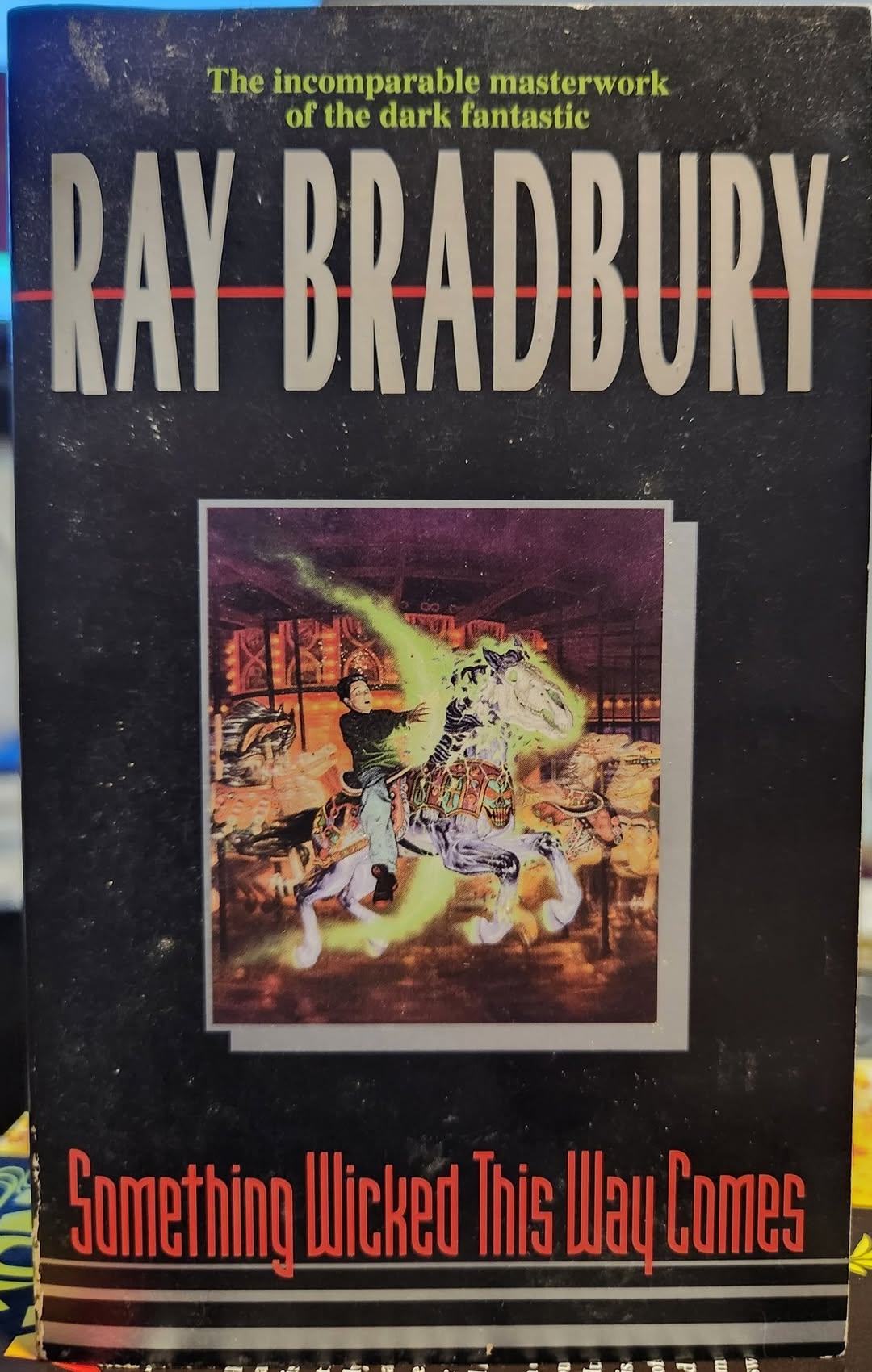 "Something Wicked This Way Comes" Mass Market Paperback –  by RayBradbury