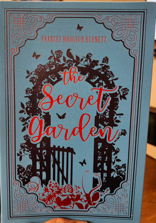 "The Secret Garden" by Frances Hodgson Burnett