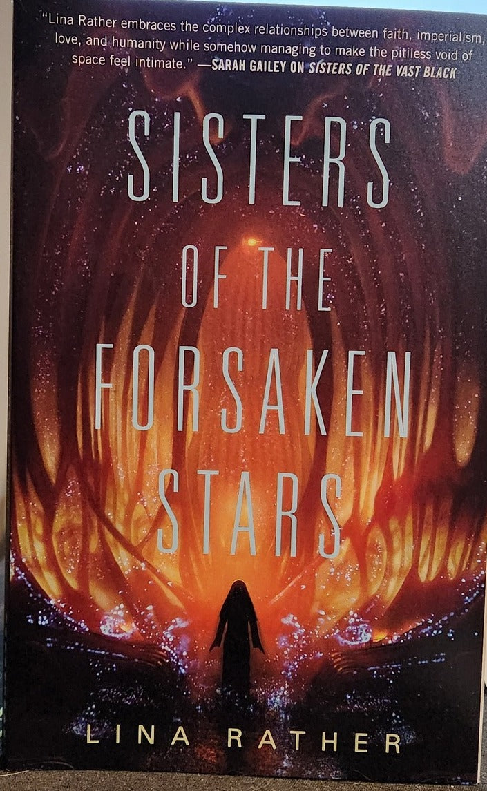 "Sisters of the Forsaken Stars"  Paperback by Lina Rather