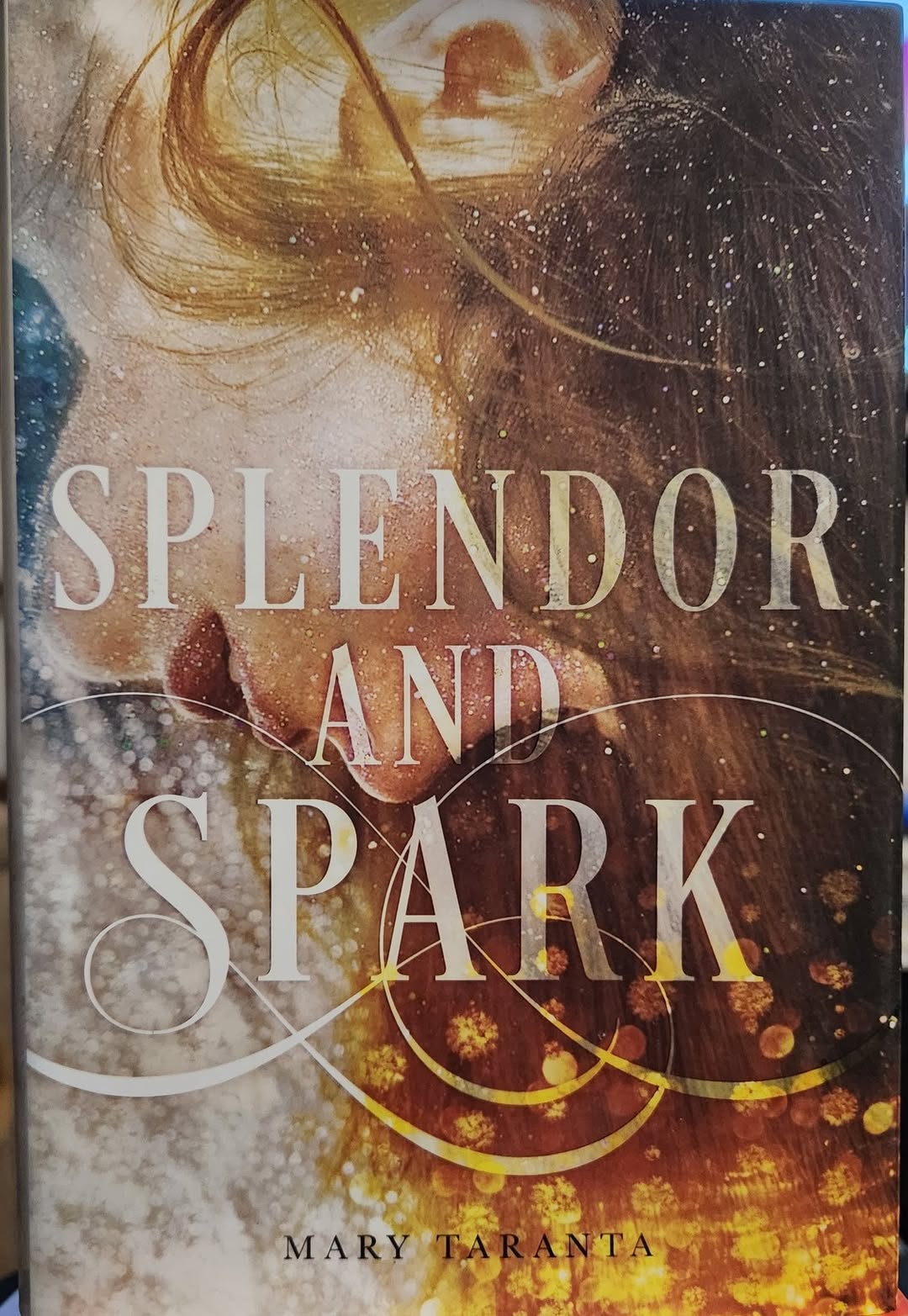 "Splendor and Spark" by Mary Taranta