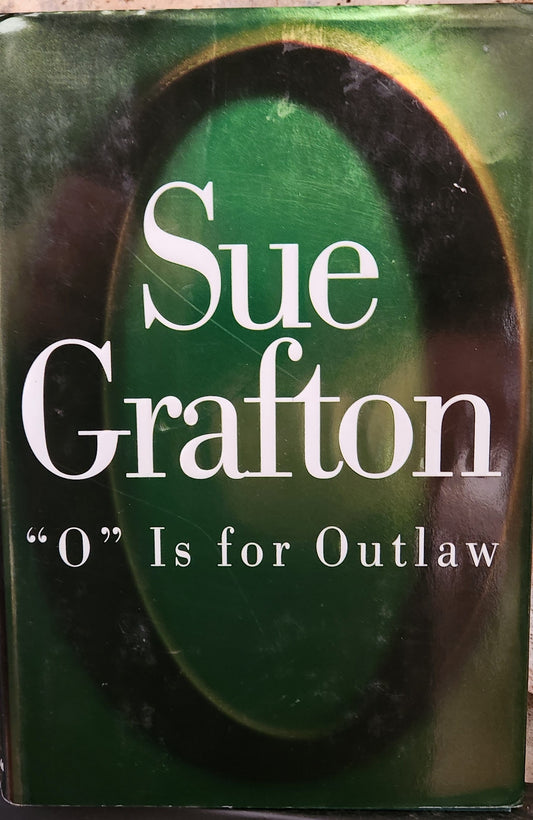 "O is for Outlaw" by Sue Grafton (Kinsey Millhone #15)