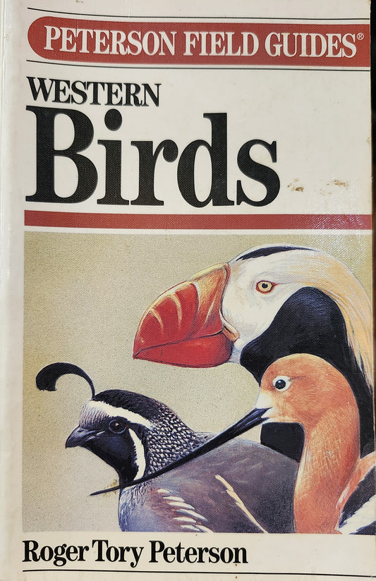 "Western Birds: Peterson Field Guides": by Roger Tory Peterson