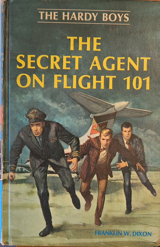 "The Secret Agent on Flight 101" The Hardy Boys by Franklin W. Dixon