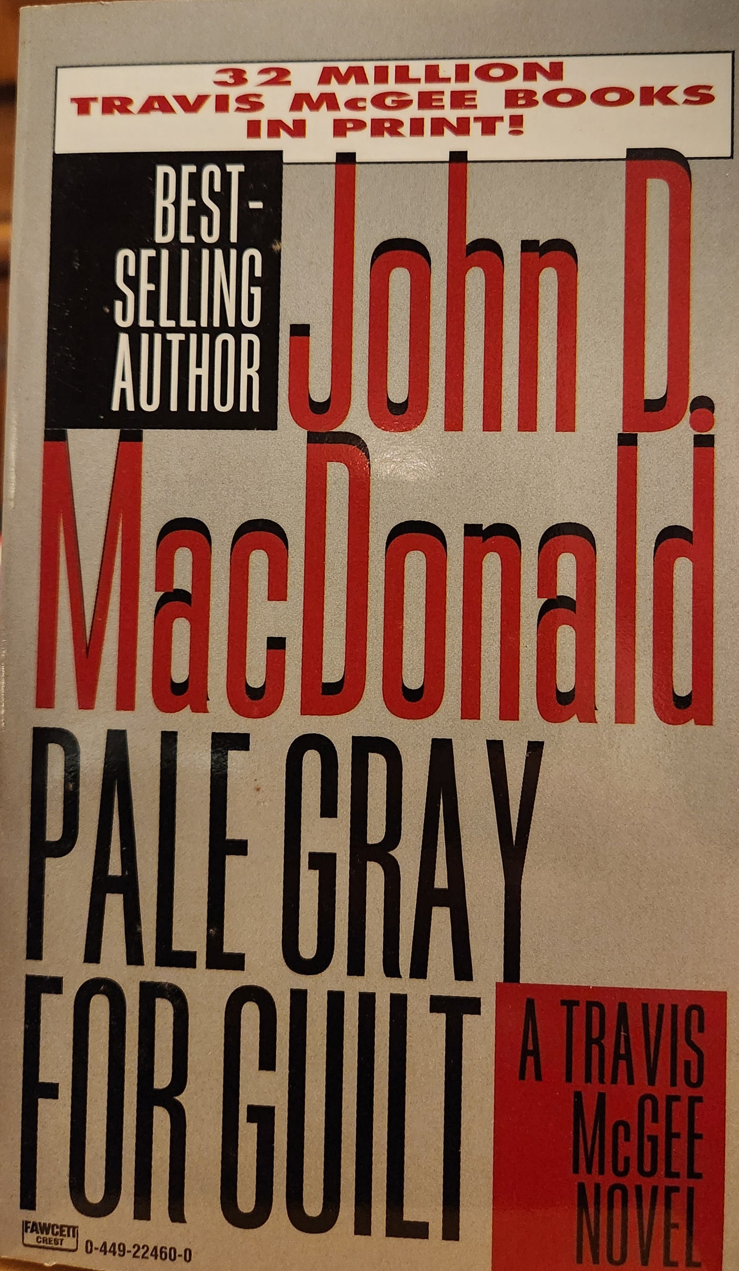 "Pale Gray for Guilt" A Travis McGee Novel by John D. MacDonald