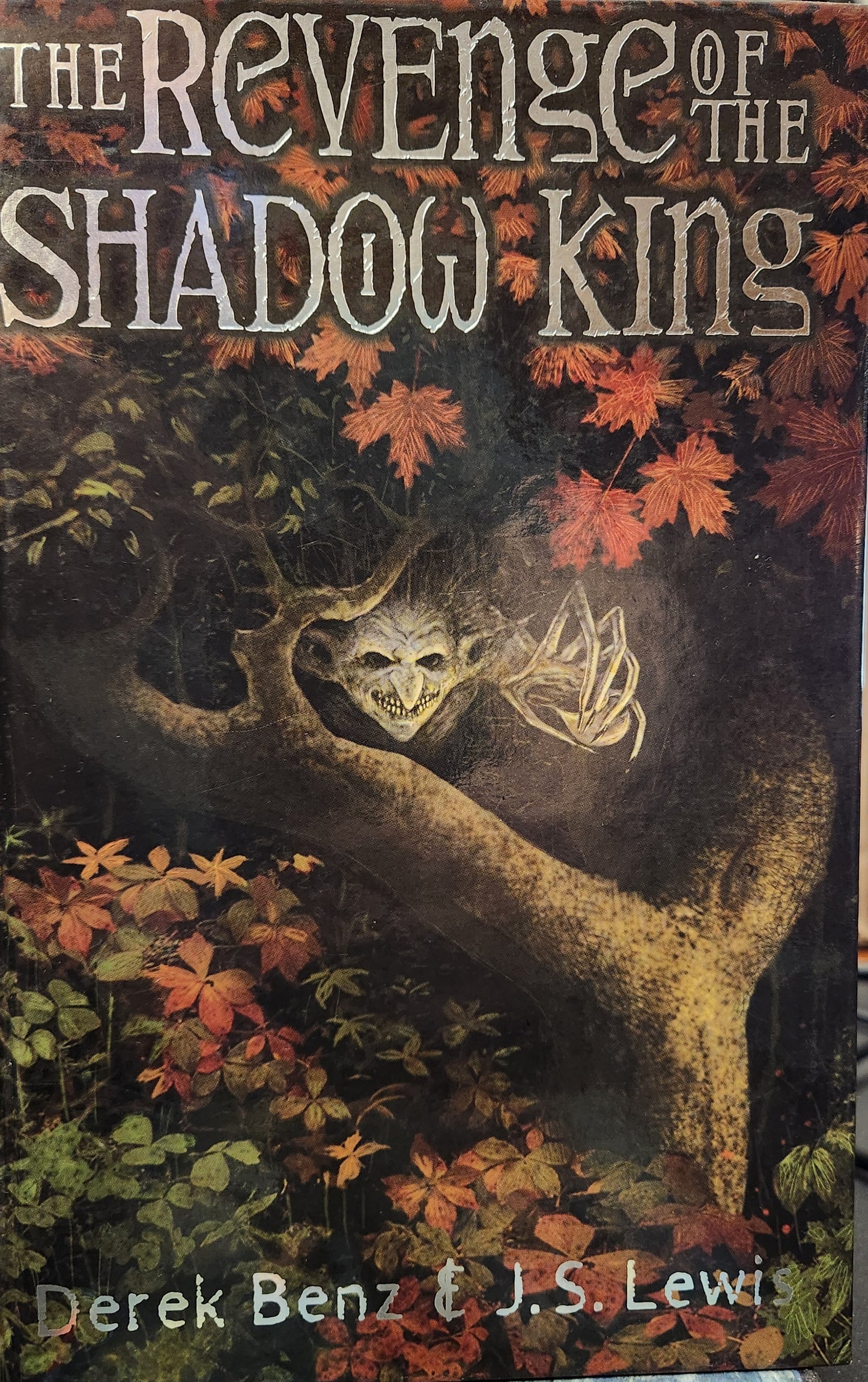 "The Revenge of the Shadow King" by Derek Benz & J. S. Lewis