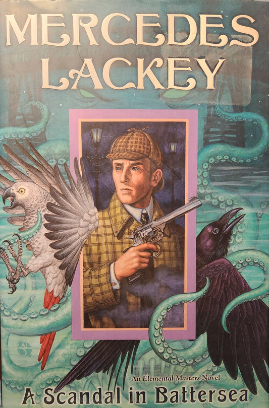 "A Scandal at Battersea" by Mercedes Lackey