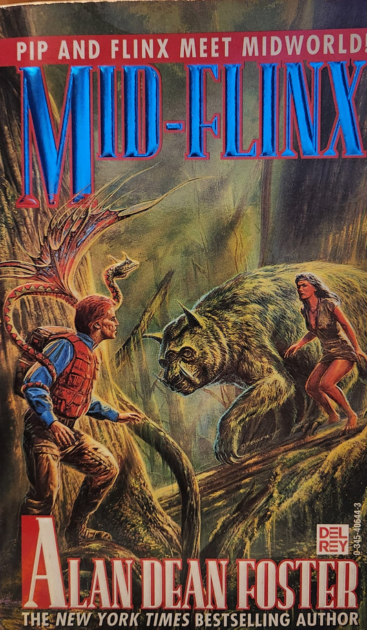 "Mid-Flinx" (Adventures of Pip & Flinx) by Alan Dean Foster