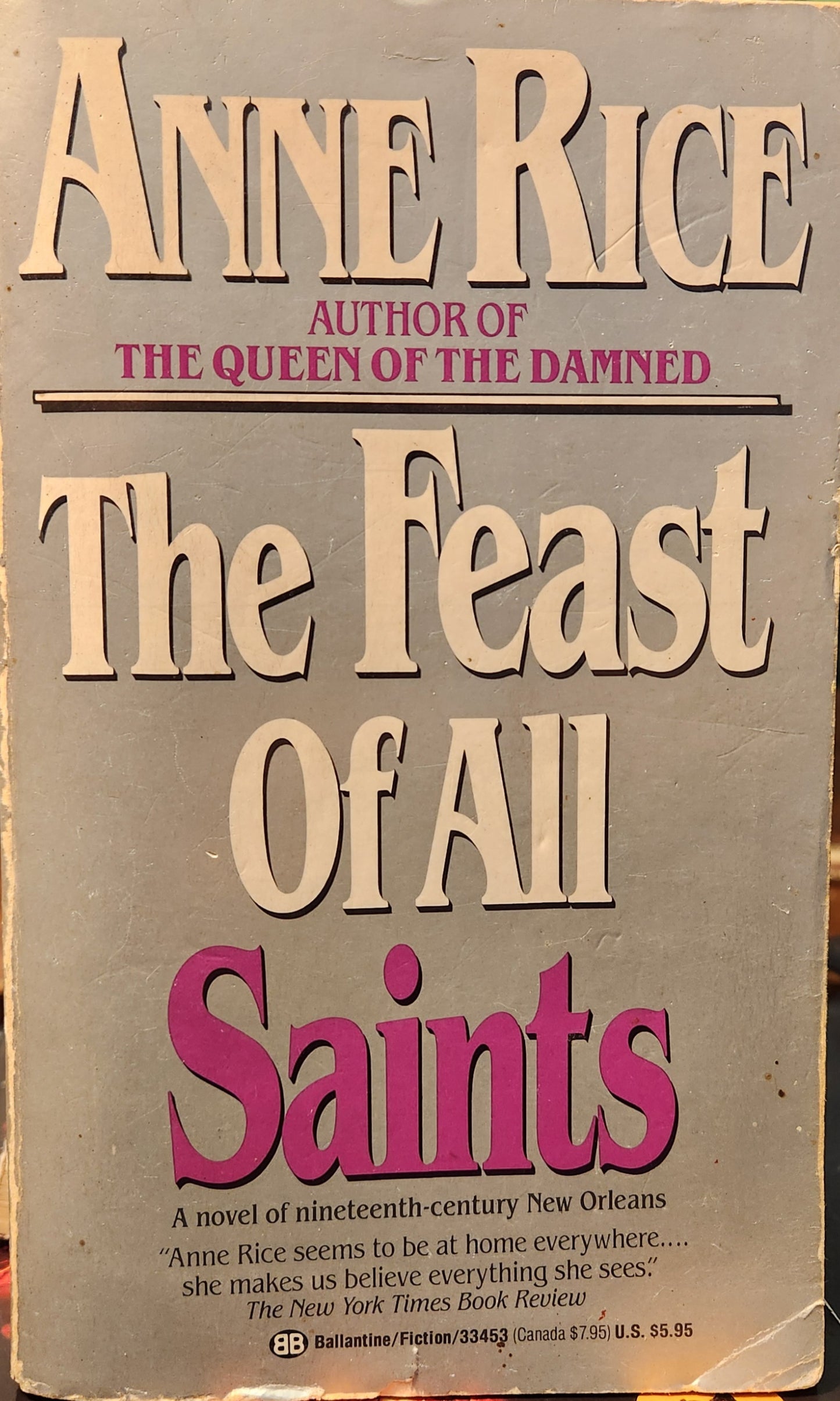 "The Feast of All Saints" by Anne Rice Paperback.