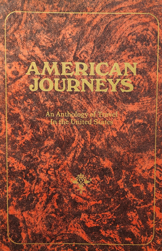 "American Journeys" Edited by E.D. Bennett