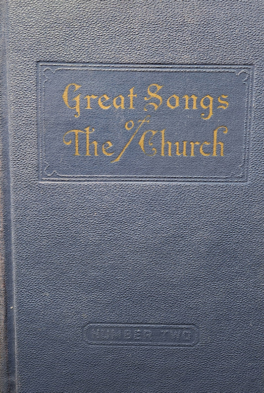 "Great Songs of the Church" Number Two, by E. L. Jorgenson --  ACC Bookstore