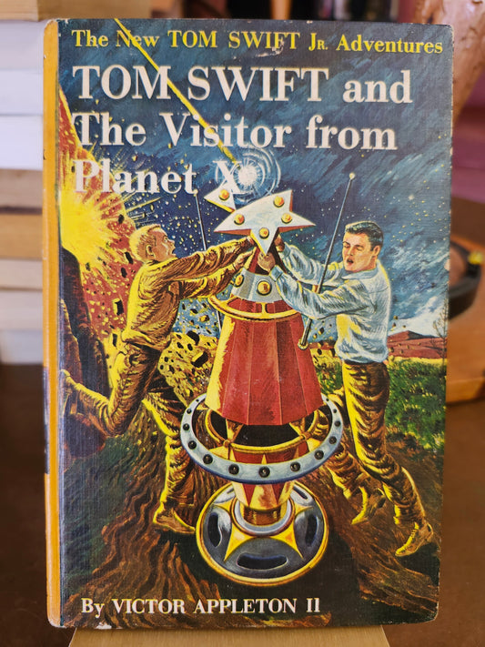 "Tom Swift and The Visitor from Planet X" (The New Adventures of Tom Swift, Jr., Book 17) by Victor Appleton II