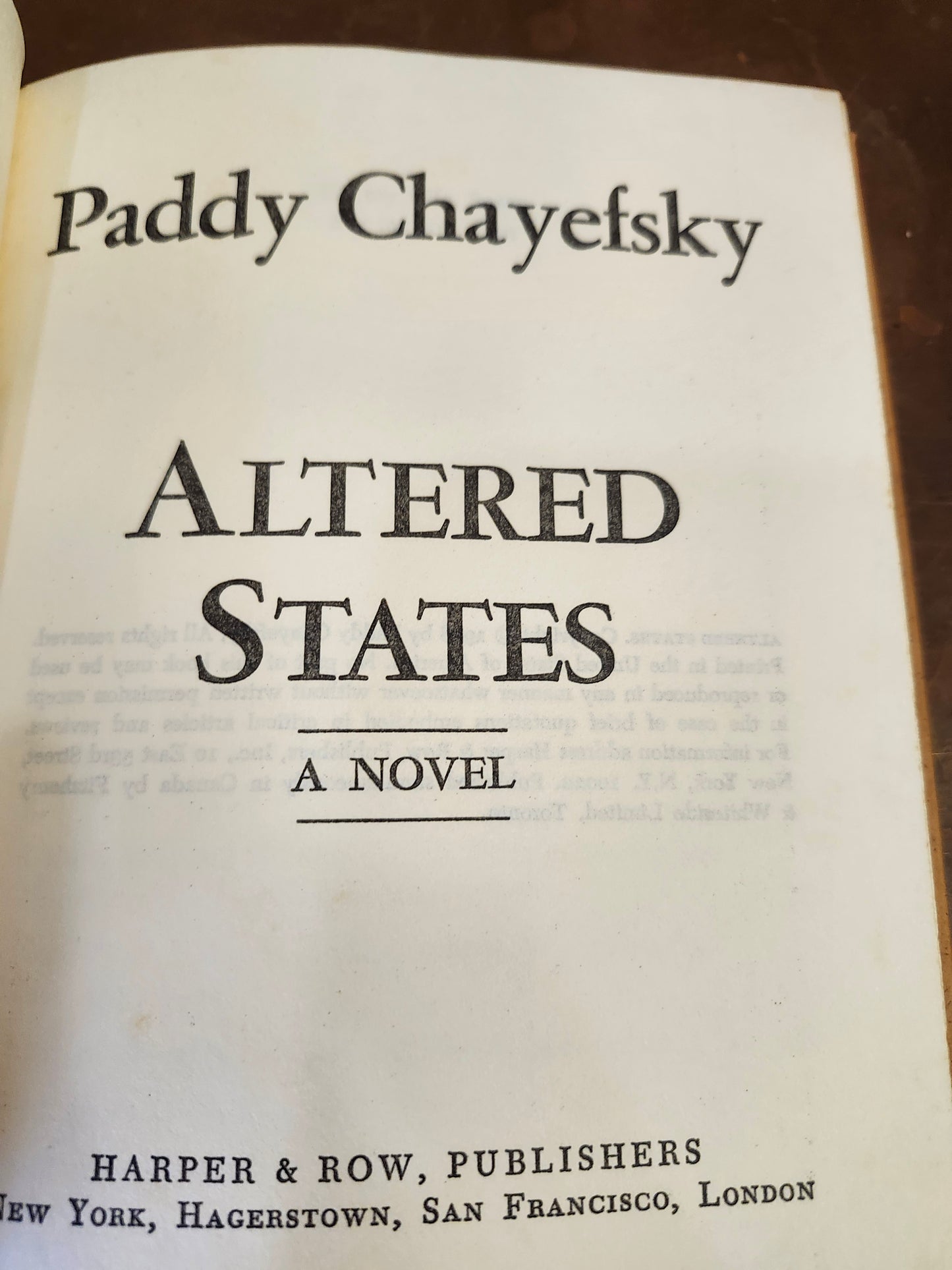 "Altered States" by Paddy Chayefsky