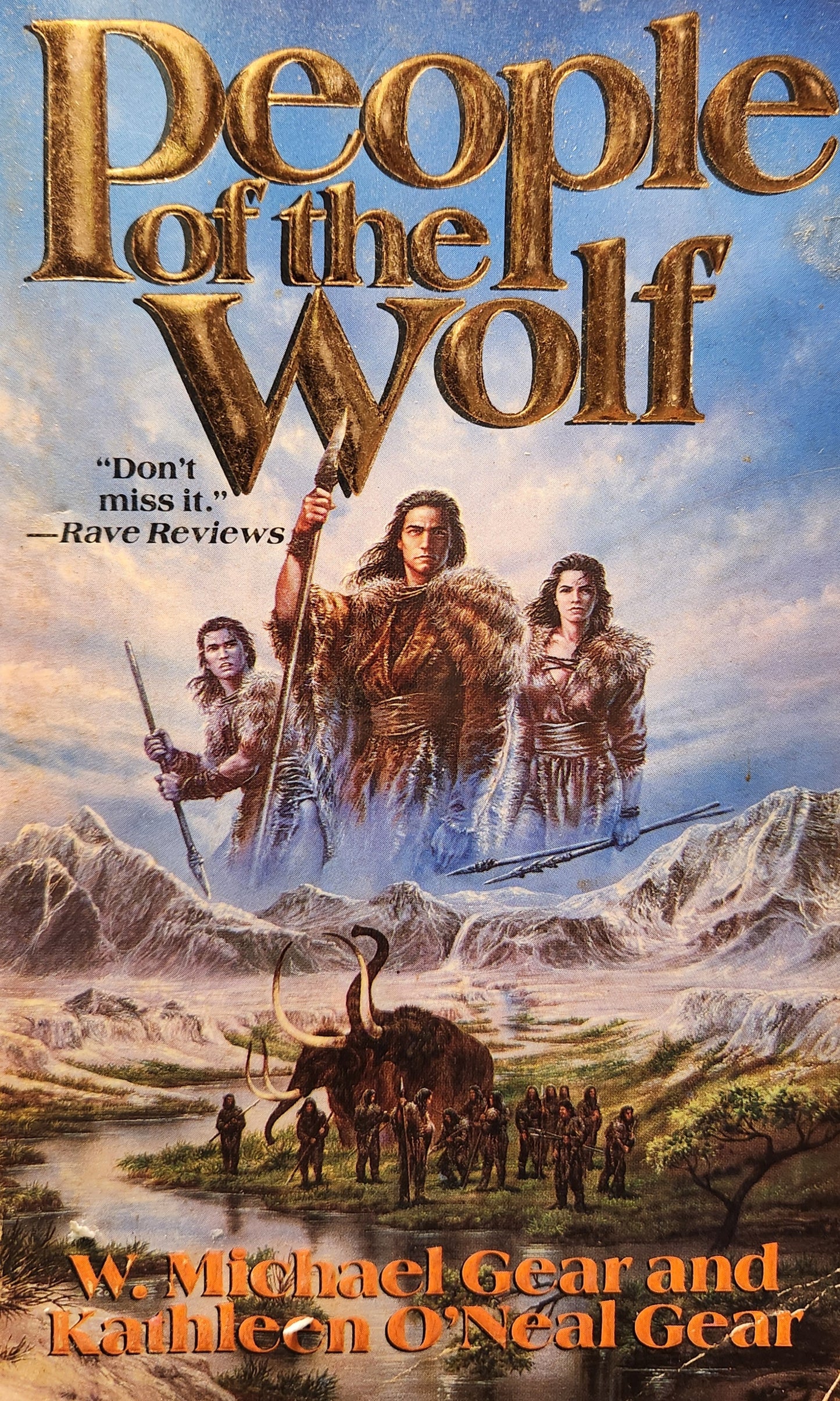 "People of the Wolf" by Michael and Kathleen O'Neal Gear (The First North Americans series, Book 1)