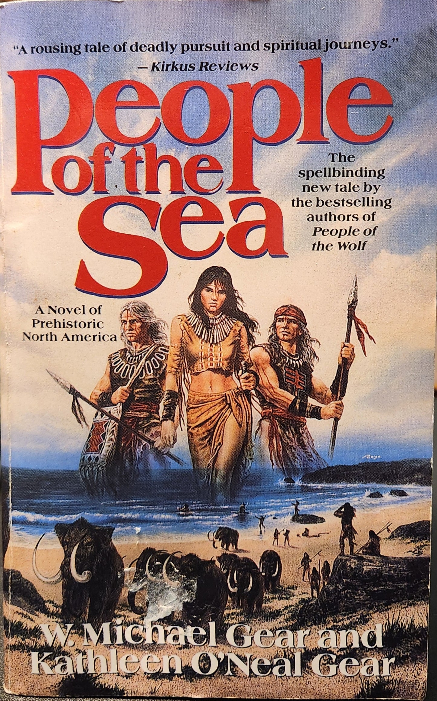 "People of the Sea" by W. Michael and Kathleen O'Neal Gear  (The First North Americans series, Book 5)