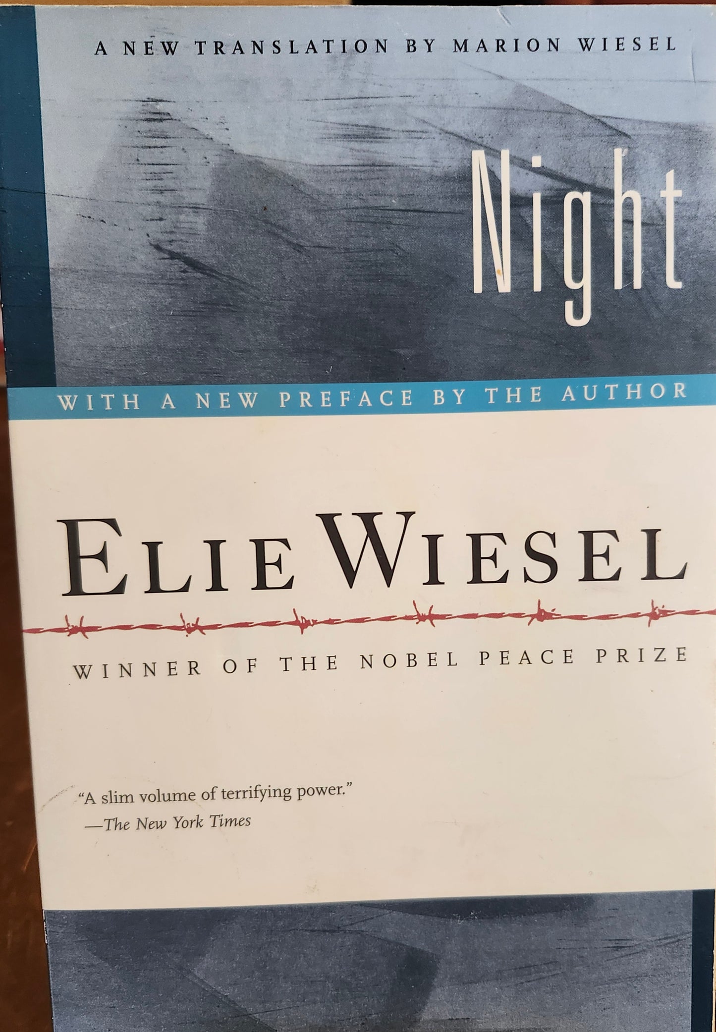 "Night" by Elie Wiesel (Book 1 of the Night Trilogy)