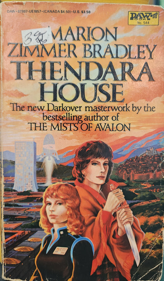 "Thendara House" by Marion Zimmer Bradley