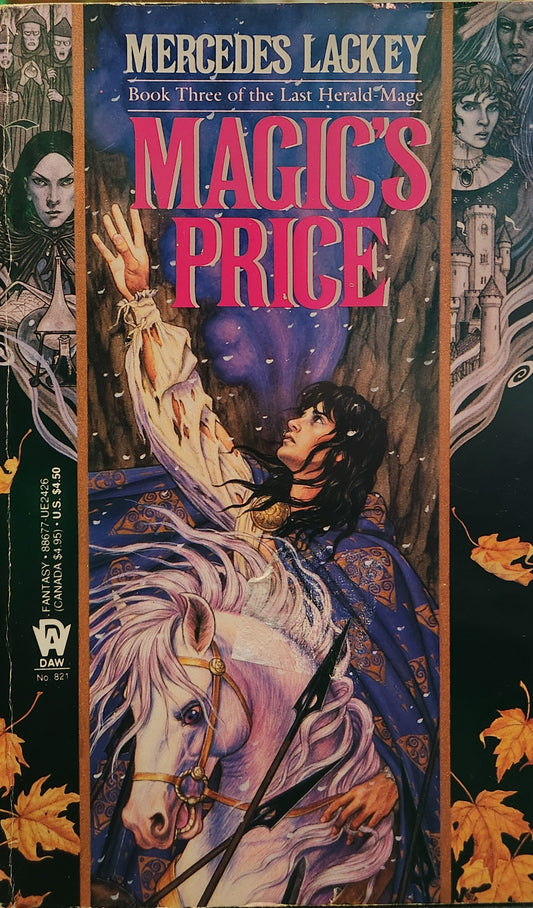 "Magic's Price" by Mercedes Lackey (Book Three of The Last herald mage)