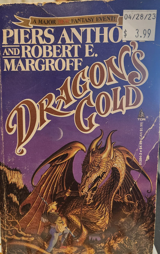 "Dragons Gold" by Piers Anthony and Robert E. Margoff