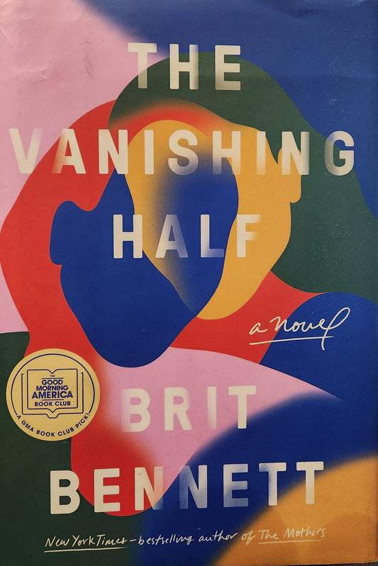 "The Vanishing Half" by Britt Bennett