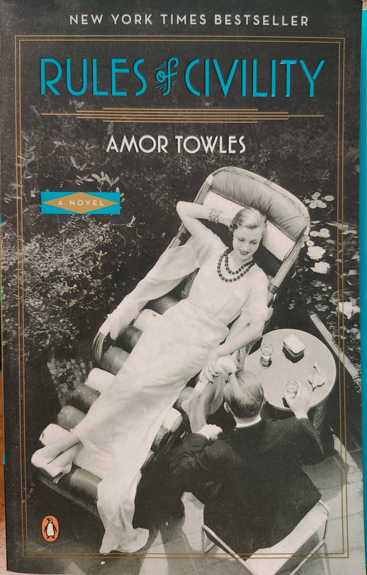 "Rules of Civility" by Amor Towles