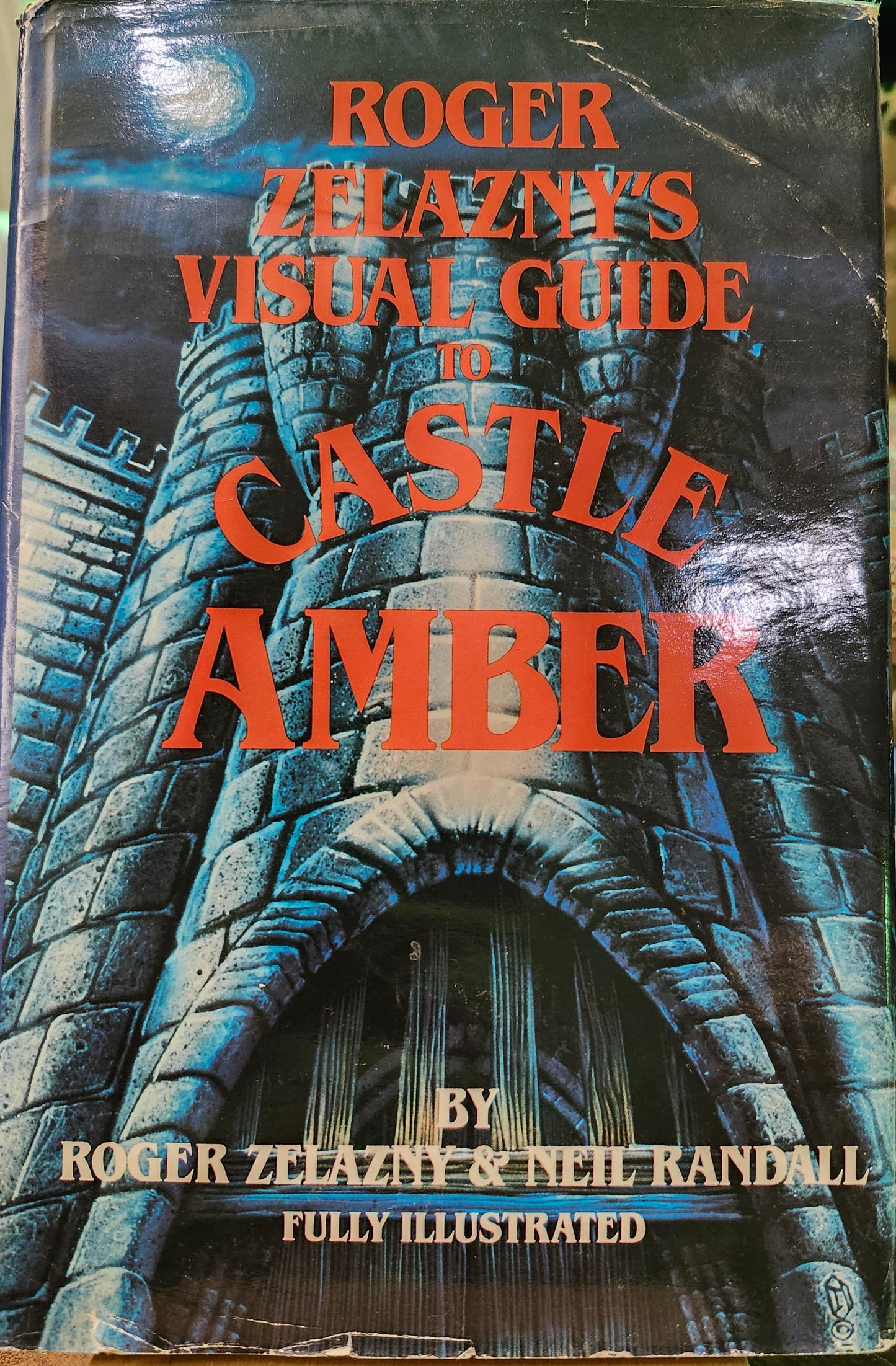 "Roger Zelazny's Visual Guide to Castle Amber" by Roger Zelazny & Neil Randall