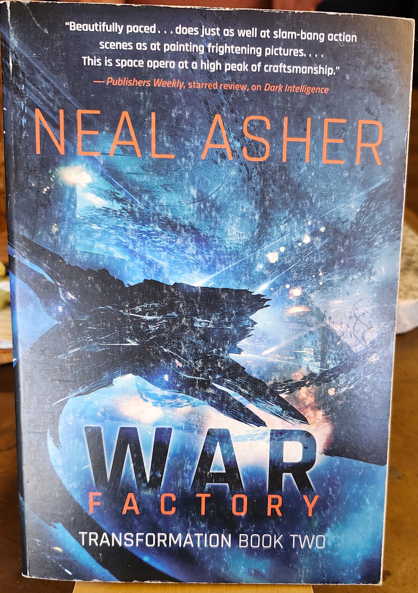 "War Factory: Transformation" by Neal Asher (Book 2 of 3)