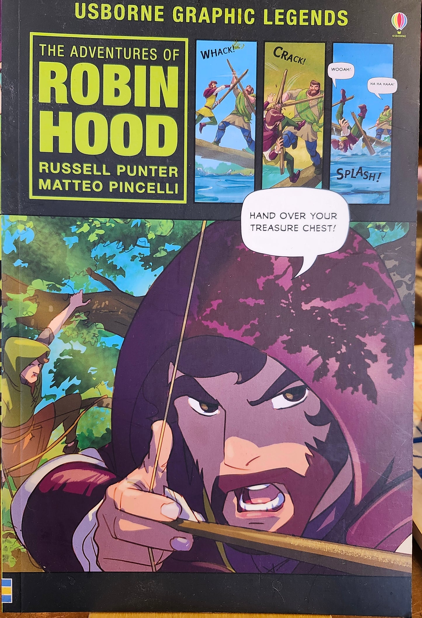 "The Adventures of Robin Hood" (Usborne Graphic Legends) by Russell Punter and Matteo Pincelli