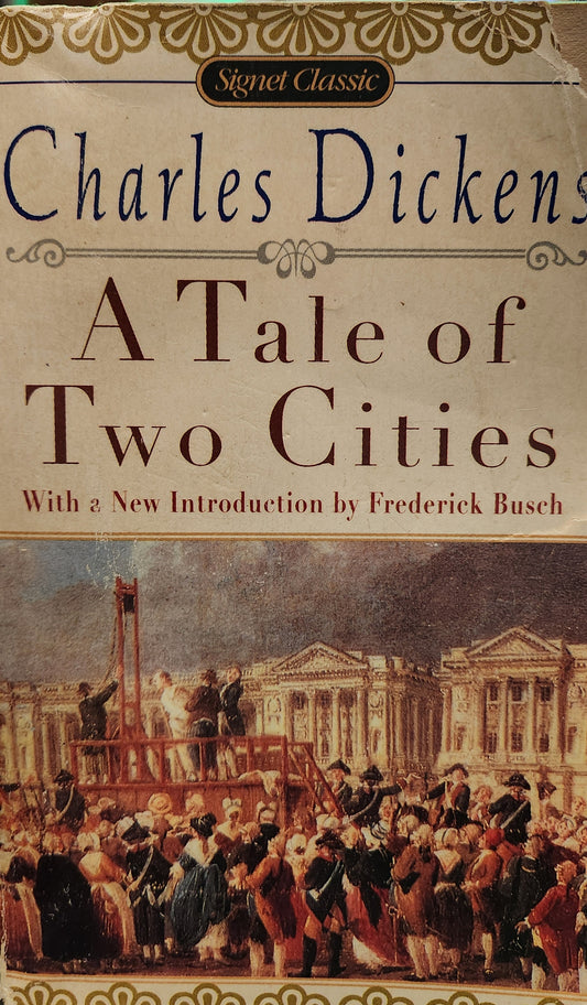 "A Tale of Two Cities" by Charles Dickens