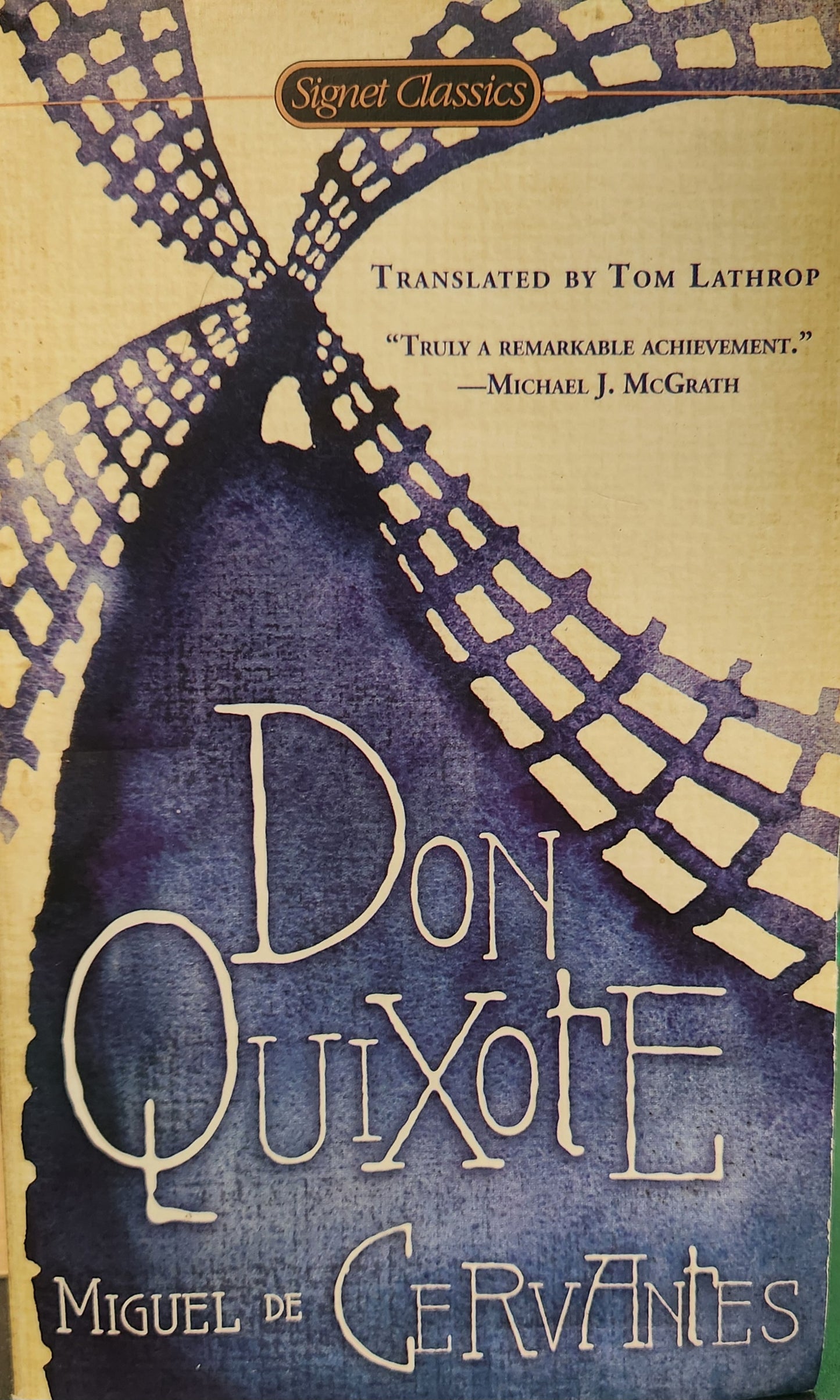 "Don Quixote" by Miguel De Cervantes, Translated by Tom Lathrop