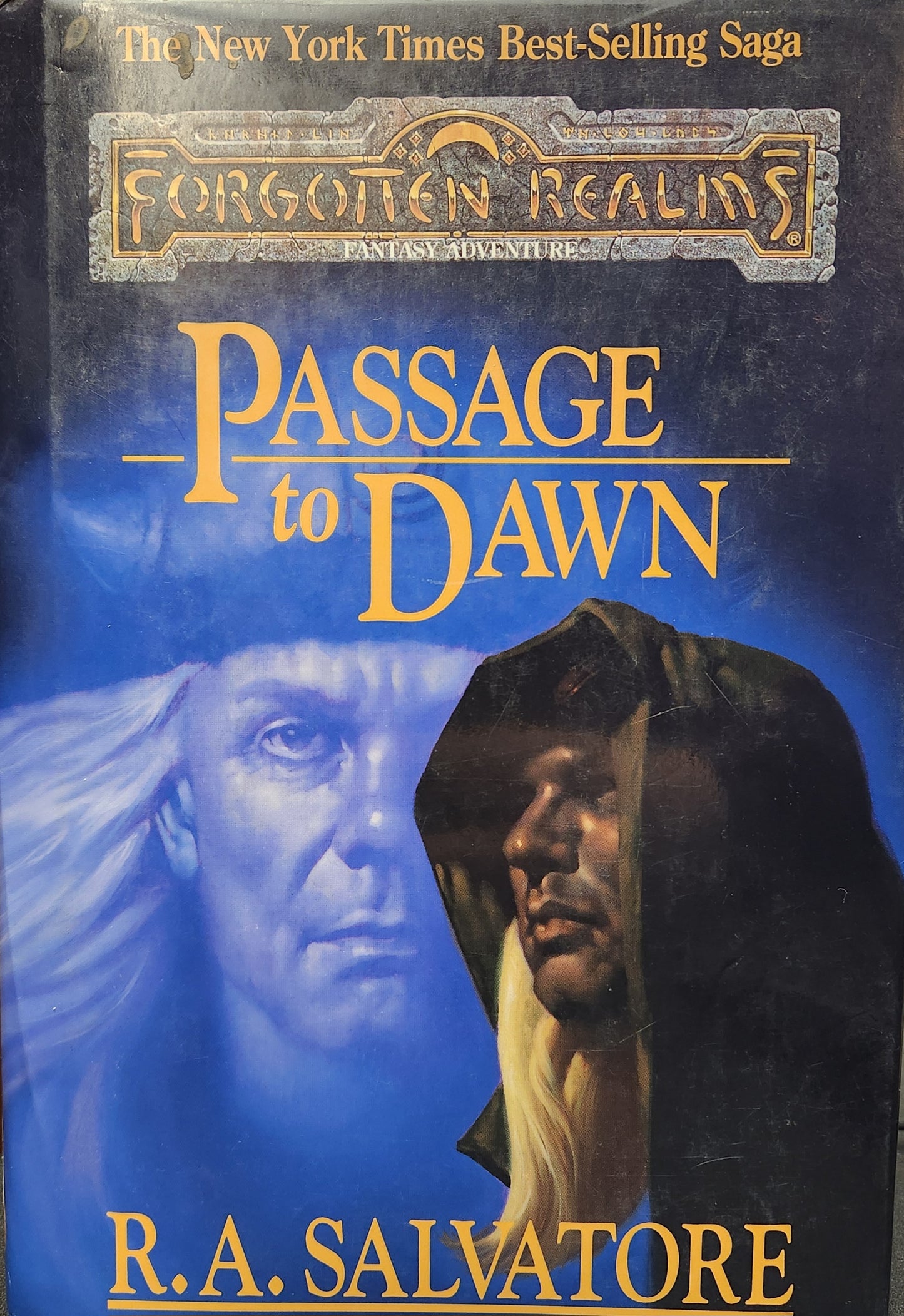 "Passage to Dawn" by R. A. Salvatore