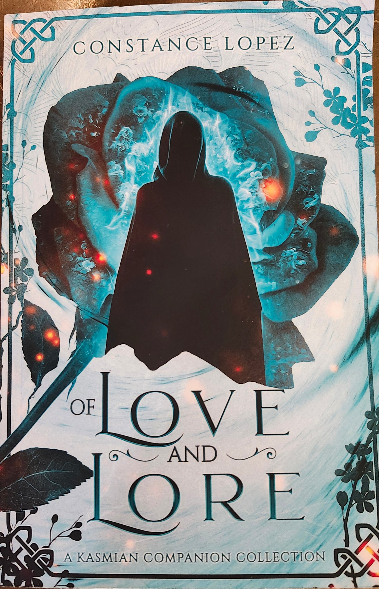 "Of Love and Lore" by Constance Lopez