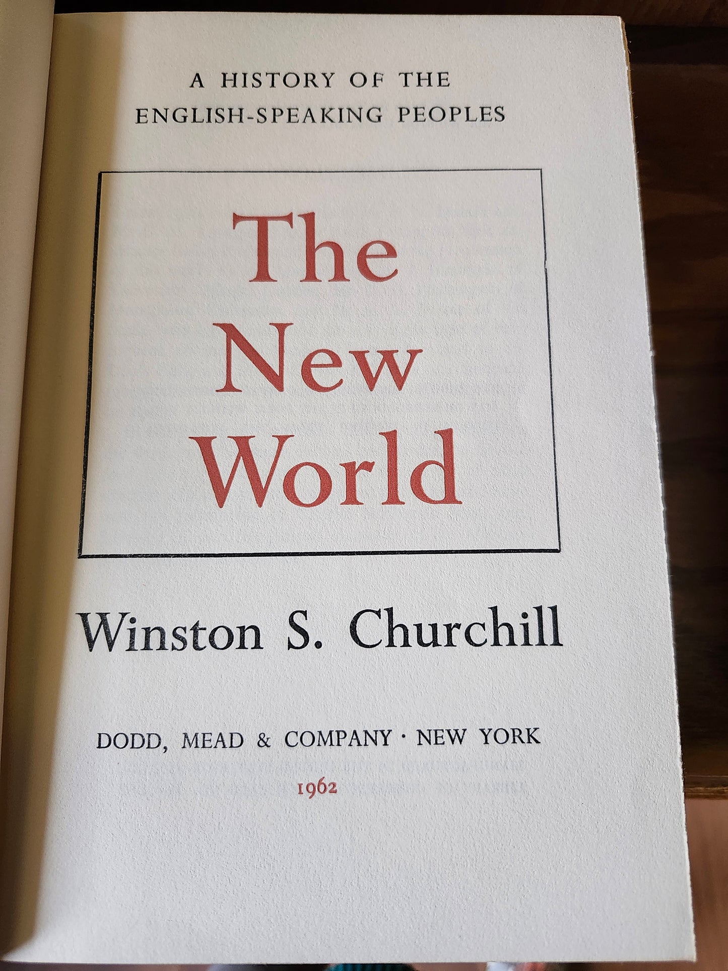 "A History of The English Speaking Peoples" by Winston Churchill (4-volume set)