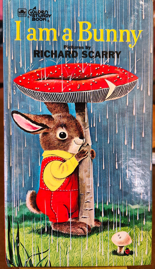 "I am a Bunny" by Ole Risom (author), Richard Scarry (illustrator)