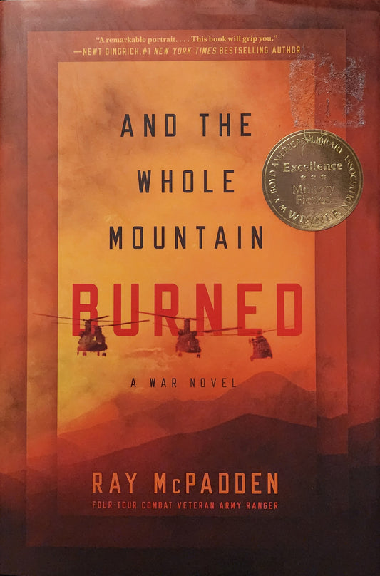 "And The Whole Mountain Burned" by Ray McPadden