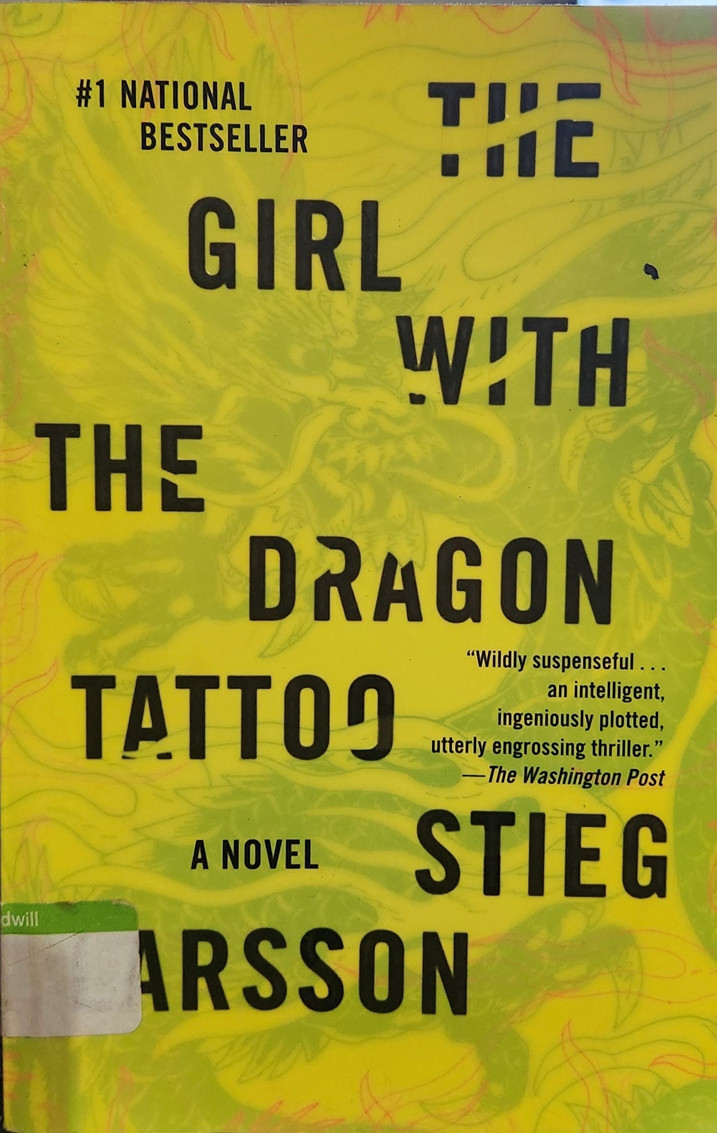 "The Girl With the Dragon Tattoo" by Stieg Larsson