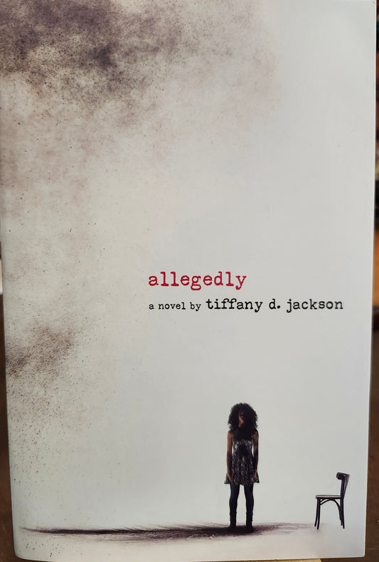 "Allegedly" by Tiffany D. Jackson