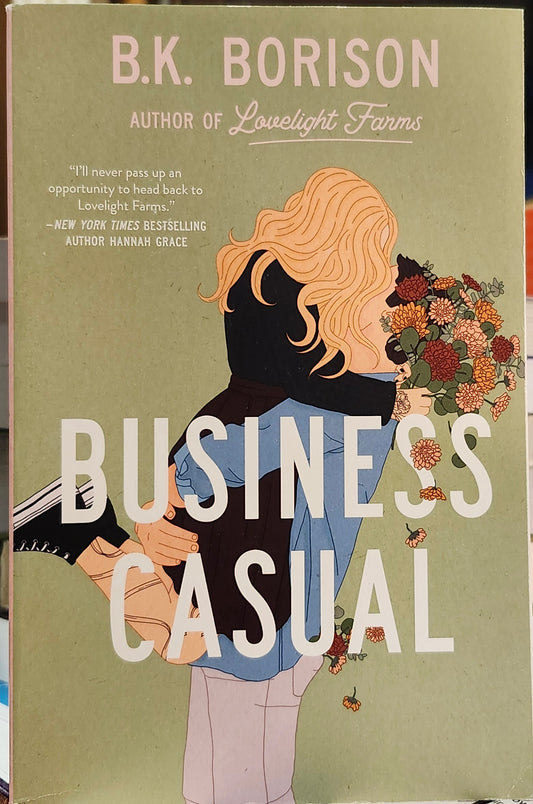 "Business Casual" by B. K. Borison (Lovelight, Book 4 of 4)