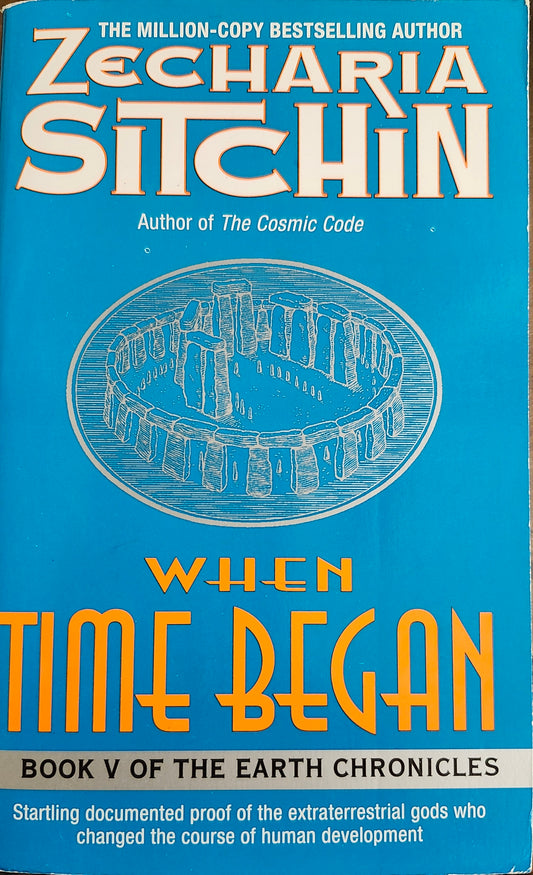 "When Time Began" by Zecharia Sitchin