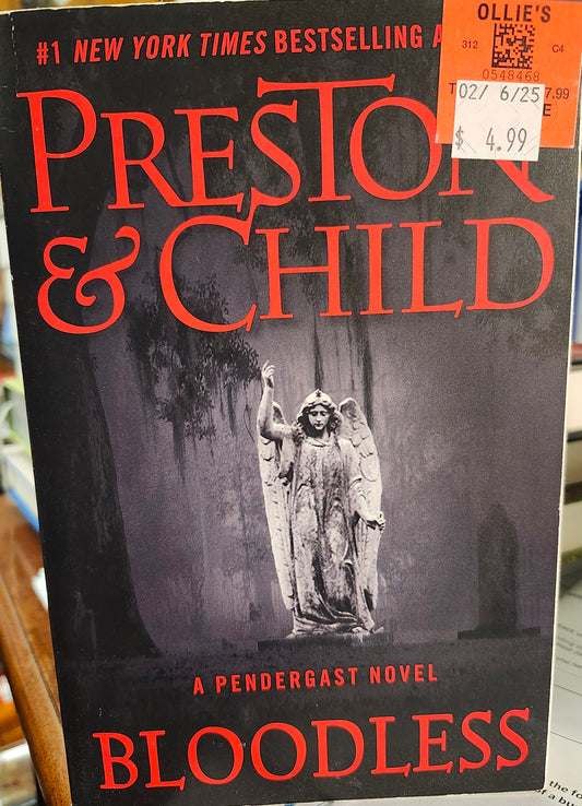 "Bloodless" by Preston & Child (Agent Pendergast series, Volume 20)