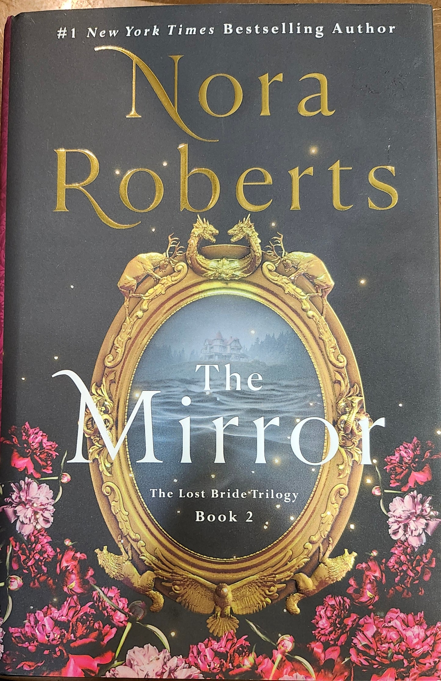 "The Mirror" by Nora Roberts (The Lost Bride Trilogy, Book 2)