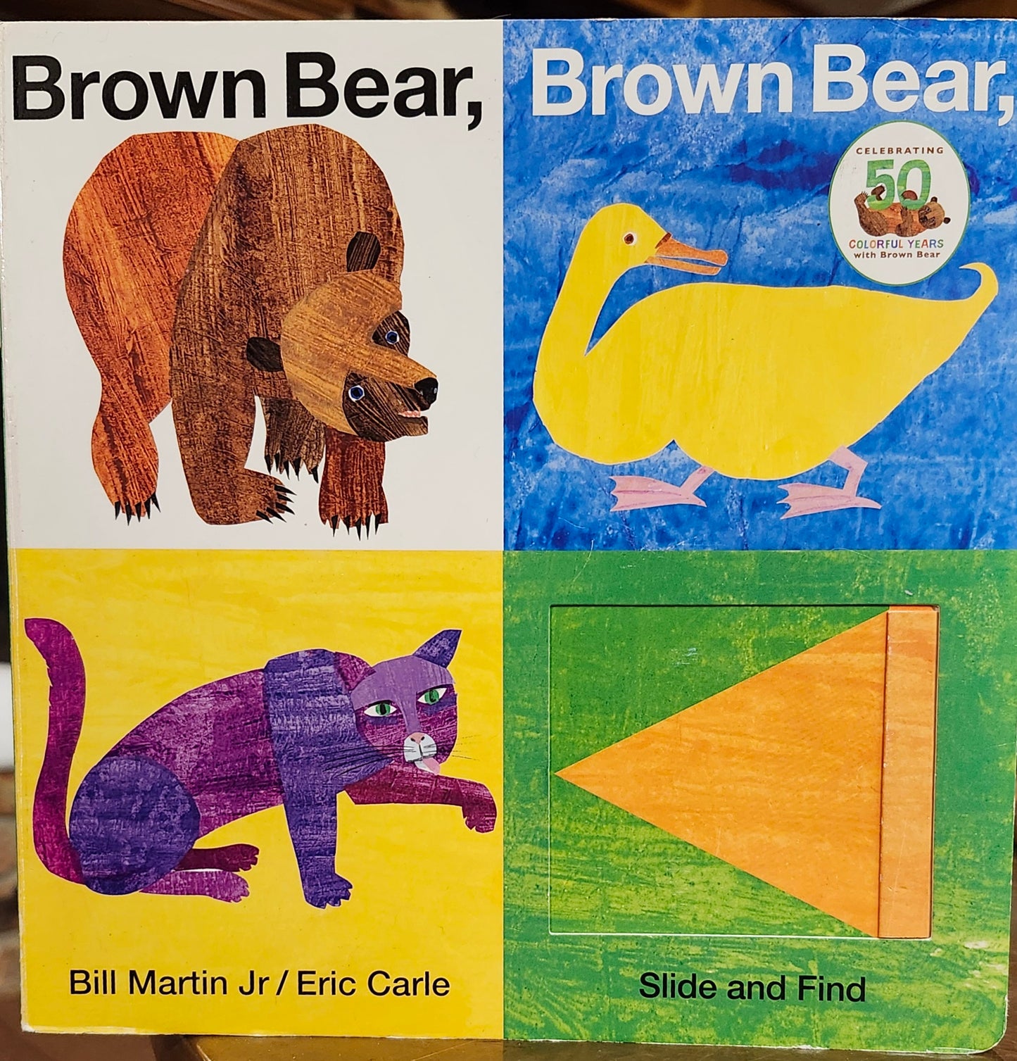 "Brown Bear, Brown Bear, What Do You See?" (Slide and Find Book) by Bill Martin Jr. (author) and Eric Carle (illustrator)