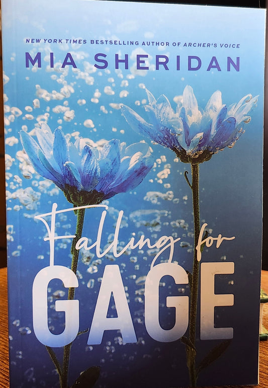 "Falling for Gage" by Mia Sheridan (Pelion Lake, Book 3)