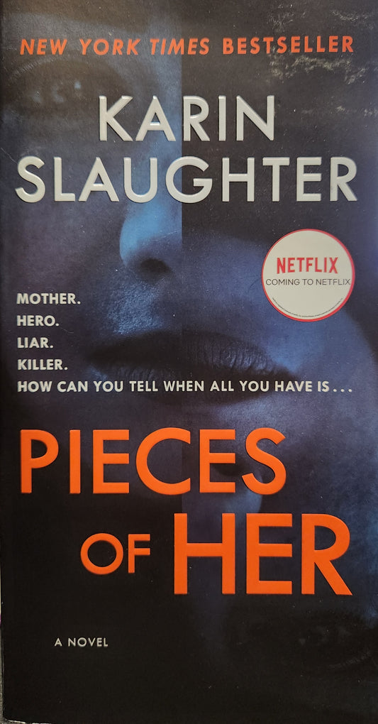 "Pieces of Her" by Karin Slaughter